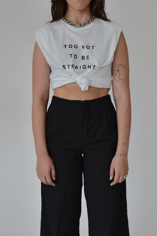TOO HOT TO BE STRAIGHT TEE